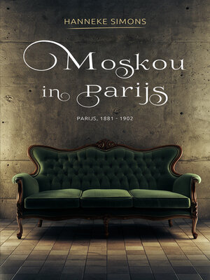 cover image of Moskou in Parijs